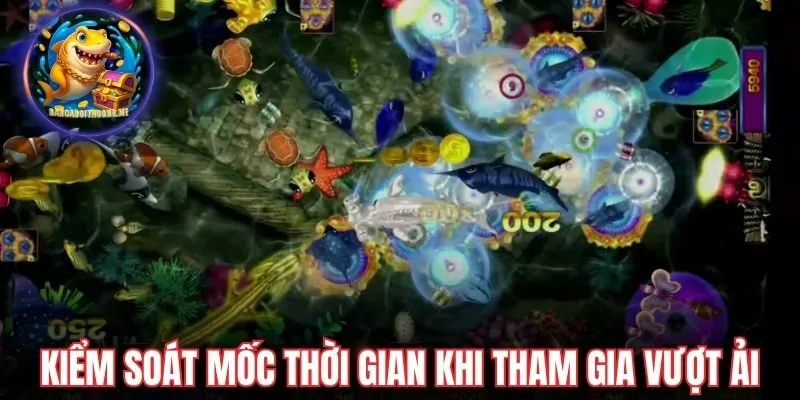 Kiểm soát mốc thời gian khi tham gia vượt ải